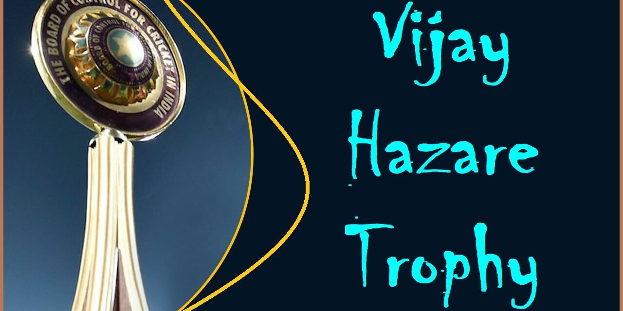 Vijay Hazare Trophy
