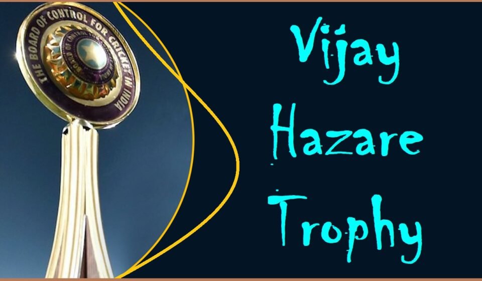 Vijay Hazare Trophy