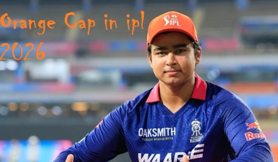 Orange Cap in ipl 2026